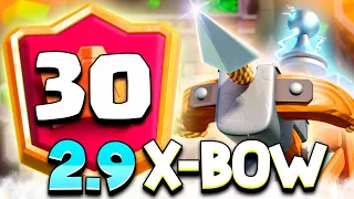 TOP 30 GLOBAL WITH 2.9 X-BOW - Clash Royale