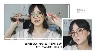 Where I Get My Glasses - EyeBuyDirect x Camie Juan