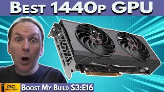 🚨 The BEST 1440p GPU is Almost GONE! 🚨 PC Build Fails | Boost My Build S3:E16