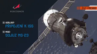 ŽIVĚ:  Připojení k ISS (Sojuz MS-23)