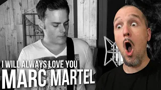 Marc Martel - I Will Always Love You (Dolly Parton Cover) | REACTION!!!