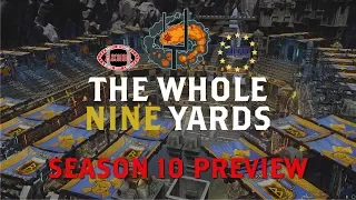 The Whole Nine Yards - Season 10 Preview (GMAN Division 9)