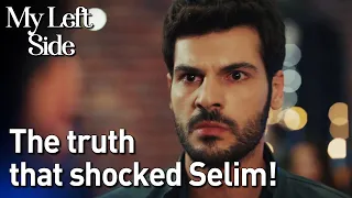 The Truth That Shocked Selim!🤫🙄- Sol Yanım | My Left Side