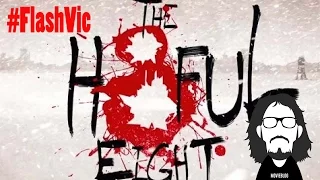 FlashVic- 33: Recensione The Hateful Eight