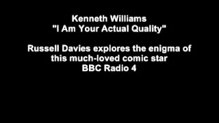 Kenneth Williams - I Am Your Actual Quality - Radio Lives - BBC Radio 1994