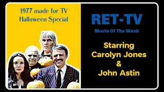 RET-TV Movie Of The Week: Halloween with the New Addams Family, Circa 1977