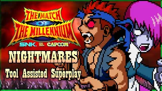 【TAS】SNK VS CAPCOM MATCH OF THE MILLENNIUM - EVIL RYU & OROCHI IORI  NIGHTMARE TEAM 