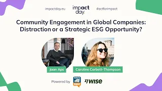 Community Engagement in Global Companies: Distraction or a Strategic ESG Opportunity?