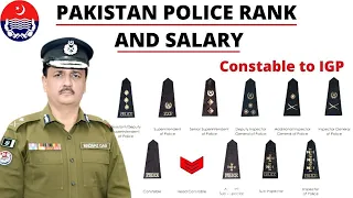 Pakistan Police Rank And Salary | Pakistan Police Pay Scale Ranks and Salary | Police Officers Ranks