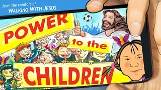 POWER TO THE CHILDREN - The Album (20 sing-along songs for kids)