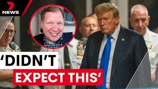 'Didn't expect this': Expert on Trump guilty verdict | 7News Australia