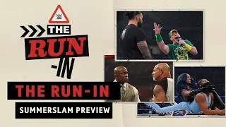 The Run-In: SummerSlam preview show | Roman Reigns vs. John Cena | Bobby Lashley vs. Goldberg