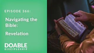 E366 Navigating the Bible: Revelation