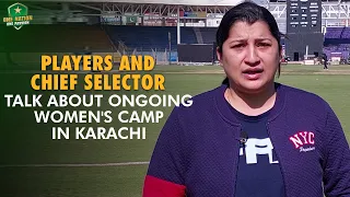 Players And Chief Selector Talk About Ongoing Women's Camp In Karachi | PCB | MA2T