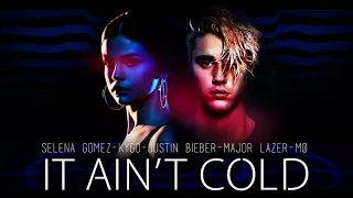 It Ain't Me vs. Cold Water (MASHUP) Selena Gomez, Justin Bieber, Kygo, Major Lazer, MØ