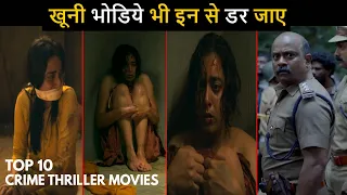 Top 10 Mind Blowing Crime Thriller Indian Movies All Time Hit