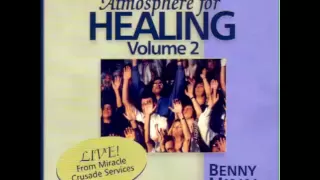 Atmosphere for Healing vol 2- Benny Hinn