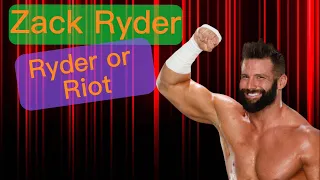 ZACK RYDER- Unused theme song “Ryder or Riot” by Ken Ashcorp