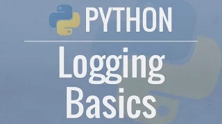 Python Tutorial: Logging Basics - Logging to Files, Setting Levels, and Formatting