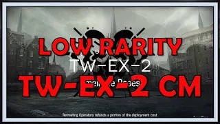 TW-EX-2 Challenge Mode Low Rarity Guide - Arknights