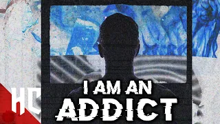 I Am An Addict | Full Psychological Horror Movie | Horror Central