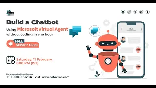 Master Class on "Power Virtual Agent" (Build your own chatbot within minutes)