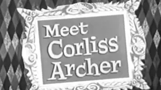 ♞Meet Corliss Archer Full Episodes♞ The Archers Get a Maid