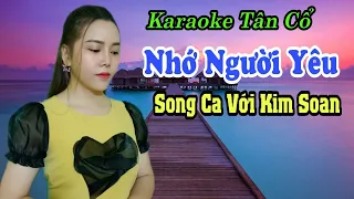 Karaoke Tân Cổ | Nhớ Người Yêu | Song Ca Với Kim Xoan | Beat Trần Huy 2021