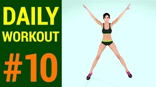 Daily Workout Routine #10: Burn Calories and Tone Your Body!