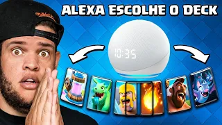 ALEXA ESCOLHE OS DECKS - CLASH ROYALE ‹ EduKof Games ›