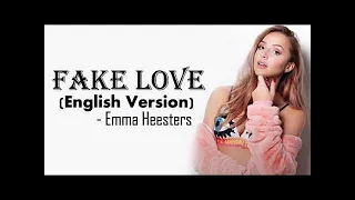 Fake Love   BTS 방탄소년단 English Cover by Emma Heesters vocal