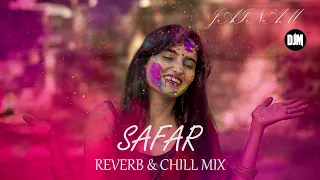 Safar | DJM | Juss | Remix | Reverb ( Prod. ZannScott )