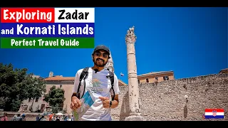 Zadar and Kornati National Park | Perfect Travel Guide, things to do | Beautiful Croatia