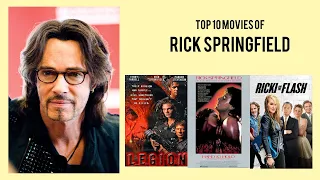 Rick Springfield Top 10 Movies of Rick Springfield| Best 10 Movies of Rick Springfield