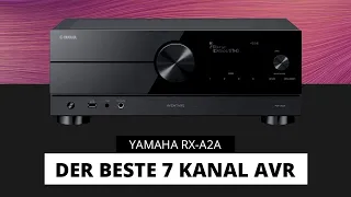 Yamaha RX-A2A AVENTAGE AV-Receiver im Detail vorgestellt!