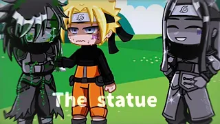 ⚠️🗽The statue🗽⚠️||meme/Gacha [Naruto] 🛐GG:Naruto,Hashirama,Madara,Sasuke, Sakura,Hinata, Ino, Sai🛐