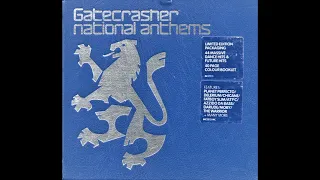 Gatecrasher: National Anthems CD1 2000 [HQ]