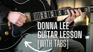 How to Play DONNA LEE - Guitar Lesson with Tabs