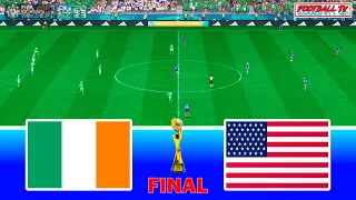 IRELAND vs USA - Final FIFA Women's World Cup | Full Match All Goals | FIFA 23 Gameplay PC