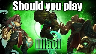 Should you play Illaoi