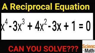 A Reciprocal Equation Math Problem with solution. Reciprocal Equation with solution.