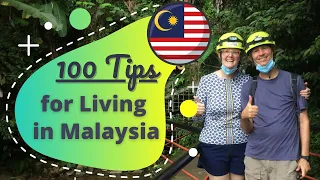 Malaysia!  Quick Tips and Things To Know About Living in Malaysia as a Foreigner