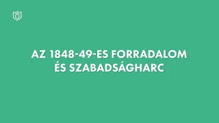 Az 1848-49-es forradalom és szabadságharc