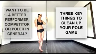 3 Key Things to Clean up Your Pole Game - Pole Dancing Tutorials by ElizabethBfit