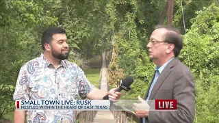 SMALL TOWN LIVE: City of Rusk with Rusk Economic Development Corporation