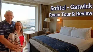 Sofitel Hotel at London Gatwick Airport | Luxury Hotel Review & Room Tour.