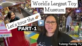 WORLD'S LARGEST TOY MUSEUM TOUR PART-1 | Branson, MO | Tulang Family TV