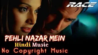 Pehli Nazar Mein - Full Audio Song (Atif Aslam) No Copyright Hindi Music | New Song