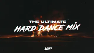 THE ULTIMATE HARD DANCE MIX | HARD TECHNO | HARDCORE | RAWSTYLE | EARLY HARDSTYLE | 150-200BPM