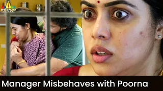 Manager Misbehaves with Poorna | Sundari | Latest Kannada Dubbed Movie Scenes | #SriBalajiVideo